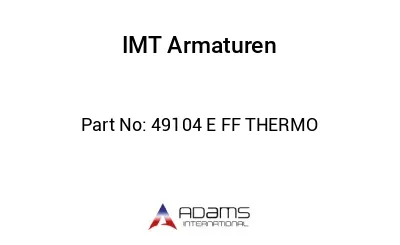 49104 E FF THERMO