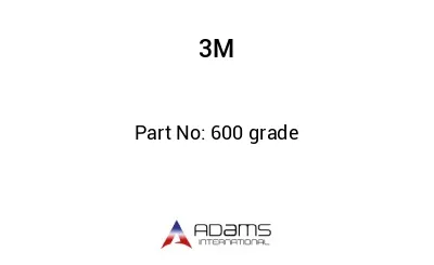 600 grade