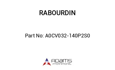 A0CV032-140P2S0
