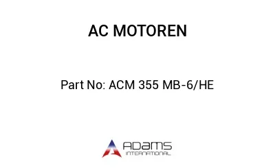 ACM 355 MB-6/HE