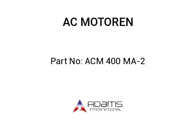 ACM 400 MA-2
