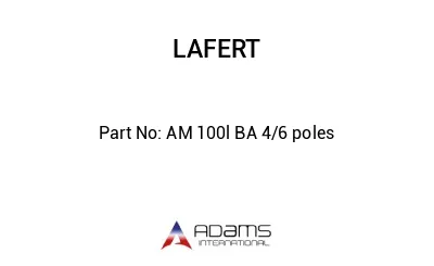 AM 100l BA 4/6 poles