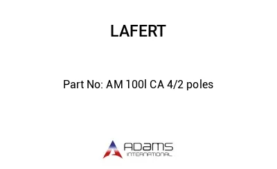 AM 100l CA 4/2 poles