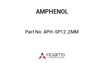 APH-SP12 ,2MM