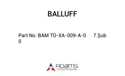 BAM TO-XA-009-A-0	7.Şub	0							