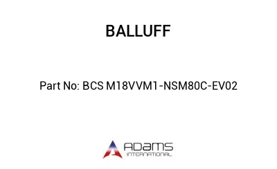 BCS M18VVM1-NSM80C-EV02									