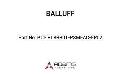 BCS R08RR01-PSMFAC-EP02									