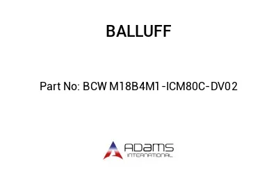BCW M18B4M1-ICM80C-DV02									