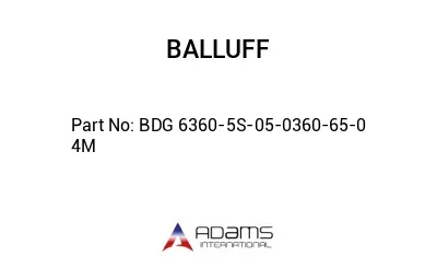 BDG 6360-5S-05-0360-65-0	4M								