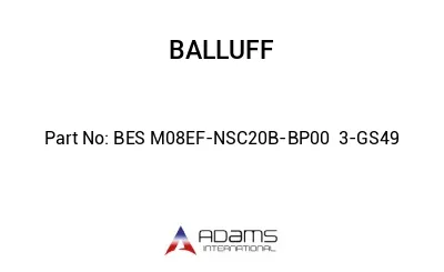 BES M08EF-NSC20B-BP00	3-GS49								