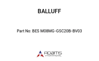 BES M08MG-GSC20B-BV03									