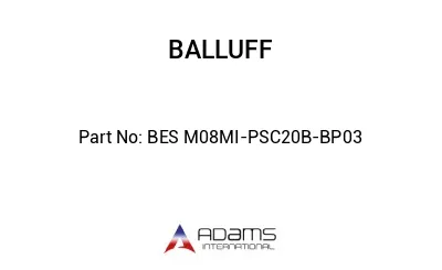 BES M08MI-PSC20B-BP03