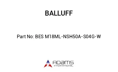 BES M18ML-NSH50A-S04G-W									