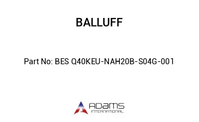 BES Q40KEU-NAH20B-S04G-001