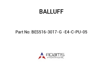 BES516-3017-G -E4-C-PU-05