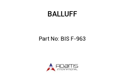 BIS F-963									