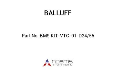 BMS KIT-MTG-01-D24/55									