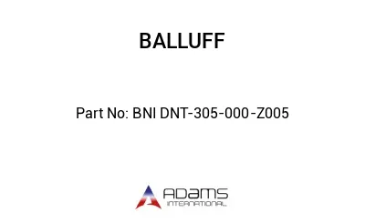 BNI DNT-305-000-Z005									