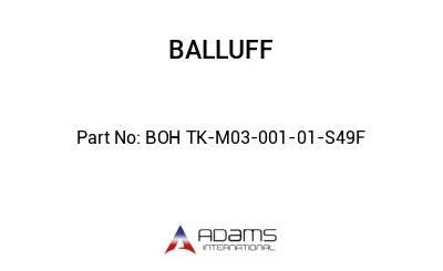 BOH TK-M03-001-01-S49F									