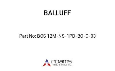 BOS 12M-NS-1PD-BO-C-03									
