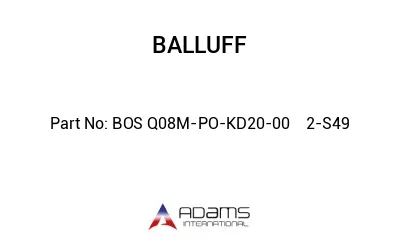 BOS Q08M-PO-KD20-00	2-S49								