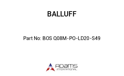 BOS Q08M-PO-LD20-S49									