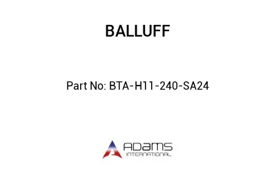 BTA-H11-240-SA24									