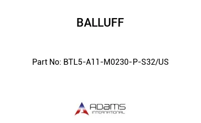 BTL5-A11-M0230-P-S32/US									