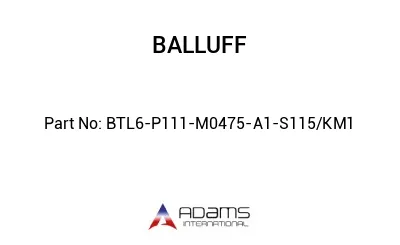 BTL6-P111-M0475-A1-S115/KM1									