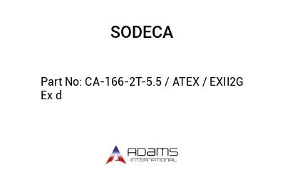 CA-166-2T-5.5 / ATEX / EXII2G Ex d