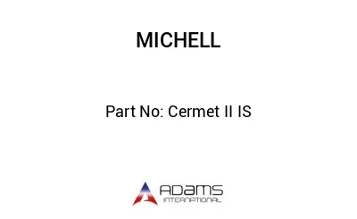 Cermet II IS