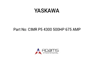 CIMR P5 4300 500HP 675 AMP