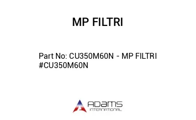 CU350M60N - MP FILTRI #CU350M60N