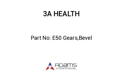 E50 Gears,Bevel