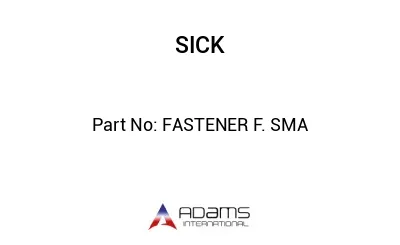 FASTENER F. SMA