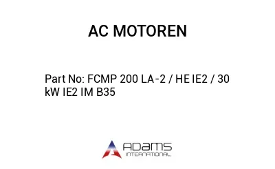 FCMP 200 LA-2 / HE IE2 / 30 kW IE2 IM B35