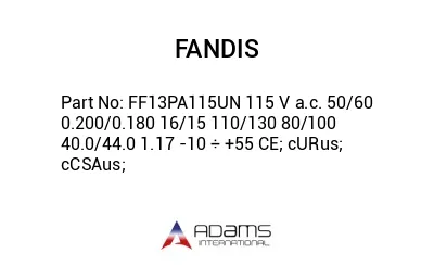 FF13PA115UN 115 V a.c. 50/60 0.200/0.180 16/15 110/130 80/100 40.0/44.0 1.17 -10 ÷ +55 CE; cURus; cCSAus;