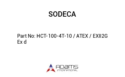 HCT-100-4T-10 / ATEX / EXII2G Ex d