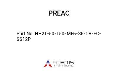  HH21-50-150-ME6-36-CR-FC-SS12P