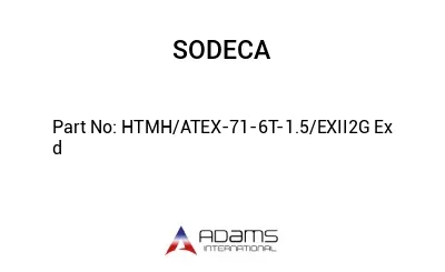 HTMH/ATEX-71-6T-1.5/EXII2G Ex d