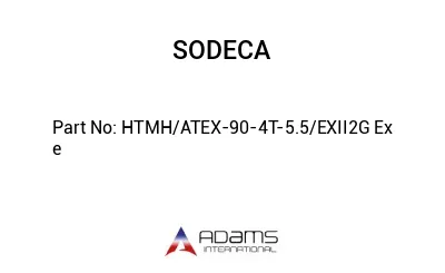 HTMH/ATEX-90-4T-5.5/EXII2G Ex e