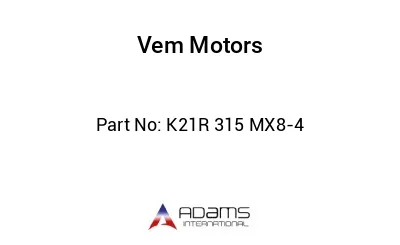 K21R 315 MX8-4