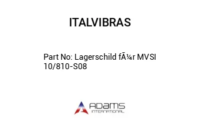 Lagerschild fÃ¼r MVSI 10/810-S08