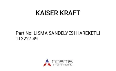 LISMA SANDELYESI HAREKETLI  112227 49