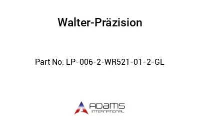 LP-006-2-WR521-01-2-GL