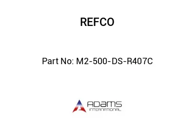 M2-500-DS-R407C