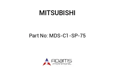 MDS-C1-SP-75