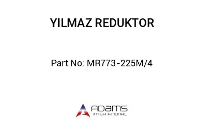 MR773-225M/4