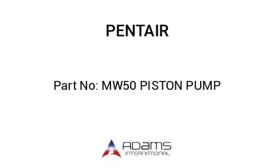 MW50 PISTON PUMP