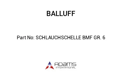 SCHLAUCHSCHELLE BMF GR. 6									